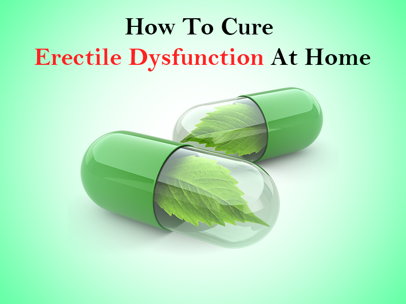 How to cure erectile dysfunction?