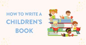 How to Make Children’s Books
